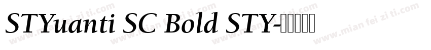 STYuanti SC Bold STY字体转换